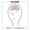 Owen, Eve : Don't let the ink dry