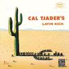 Tjader, Cal : Latin kick