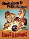 Ohukainen ja Paksukainen: Jymyä ja jyskettä - Laurel & Hardy: The Big Noise