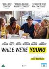 While We're Young