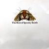 Spooky Tooth : The Best Of Spooky Tooth