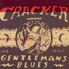 Cracker : Gentleman's Blues