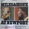 Davis, Miles / Monk, Thelonious : Miles & Monk At Newport