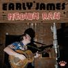 Early James : Medium raw
