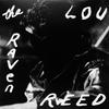 Reed, Lou : The Raven