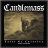 Candlemass : Tales of creation