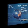 Carter, Betty : Out There With Betty Carter