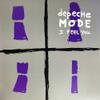 Depeche Mode : I Feel You
