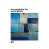 Michael Wollny Trio : Living ghosts (live)