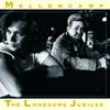 Mellencamp, John : The Lonesome Jubilee