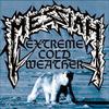 Messiah : Extreme Cold Weather