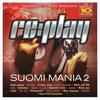 V/A : Re:play Suomi Mania 2