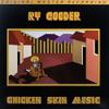 Cooder, Ry : Chicken Skin Music