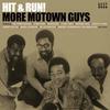 V/A : Hit & run! more motown guys