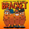 Bracket : Best of wurst
