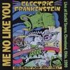 Electric Frankenstein : Me no like you