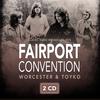 Fairport Convention : Worchester