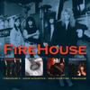 Firehouse : 3/good acoustics/hold your fire/firehouse (3cd)