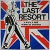Last Resort : A way of life: skinhead anthems (usa)