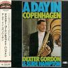 Gordon, Dexter / Hampton, Slide : A Day In Copenhagen