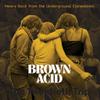 V/A : Brown acid - the twentieth trip