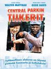 Central Parkin tiikerit - I'm Not Rappaport