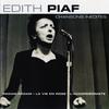 Piaf, Edith : Chansons Inédites