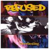 Refused : Everlasting