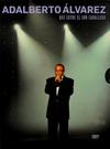 Alvarez, Adalberto : Que Suene El Son Caballero