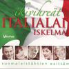 V/A : Ikivihreät Italialaisiskelmät Suomalaistähtien Esittäminä