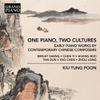 Kiu Tung Poon : One piano, two cultures