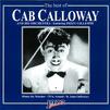 Calloway, Cab : The Best Of Cab Calloway And His Orchestra