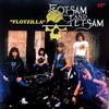 Flotsam & Jetsam : Flotzilla