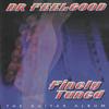 Dr. Feelgood : Finely Tuned: The Guitar Album