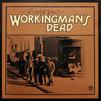 Grateful Dead : Workingman's Dead
