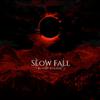 Slow Fall : Blood Eclipse