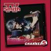 TV Smith : Channel 5
