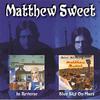 Sweet, Matthew : In reverse/blue sky on mars (2cd)