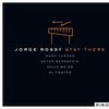 Rossy, Jorge : Stay There