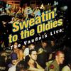 Vandals : Sweatin' to the oldies (2lp)