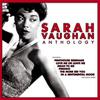 Vaughan, Sarah : Anthology