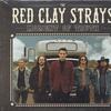 Red Clay Strays : Moment of Truth