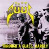 Züül / Harbinger : Through A Glass, Darkly / Iron Rulers