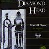 Diamond head : Out Of Phase