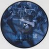 Machine Head : Days Turn Blue To Gray - Picture Disc