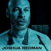 Redman, Joshua : Words fall short