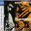 Chambers, Paul / Paul Chambers Quartet : Bass On Top