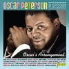 Oscar Peterson : In session - oscar's arrangement