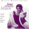 Washington, Dinah : Low Down Blues