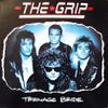 Grip : Teenage Bride